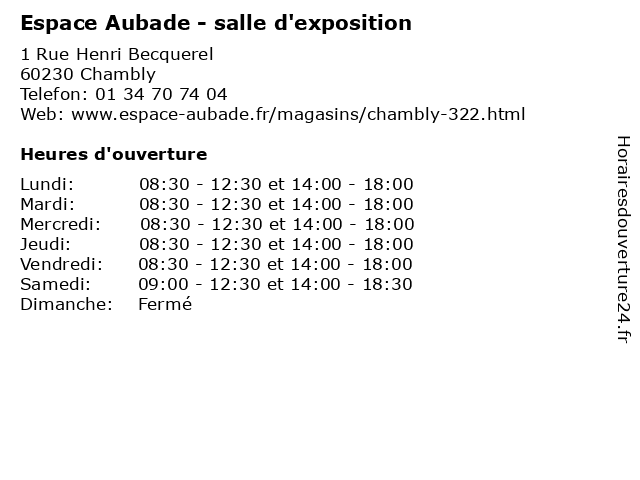 Horaires d ouverture Espace Aubade salle d exposition 1